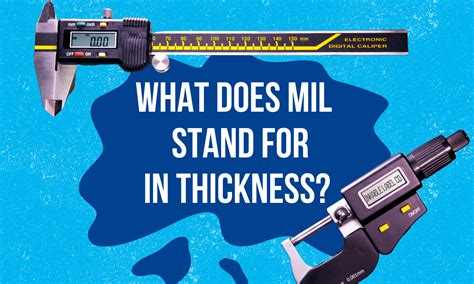 measure mil thickness|mil size thickness.